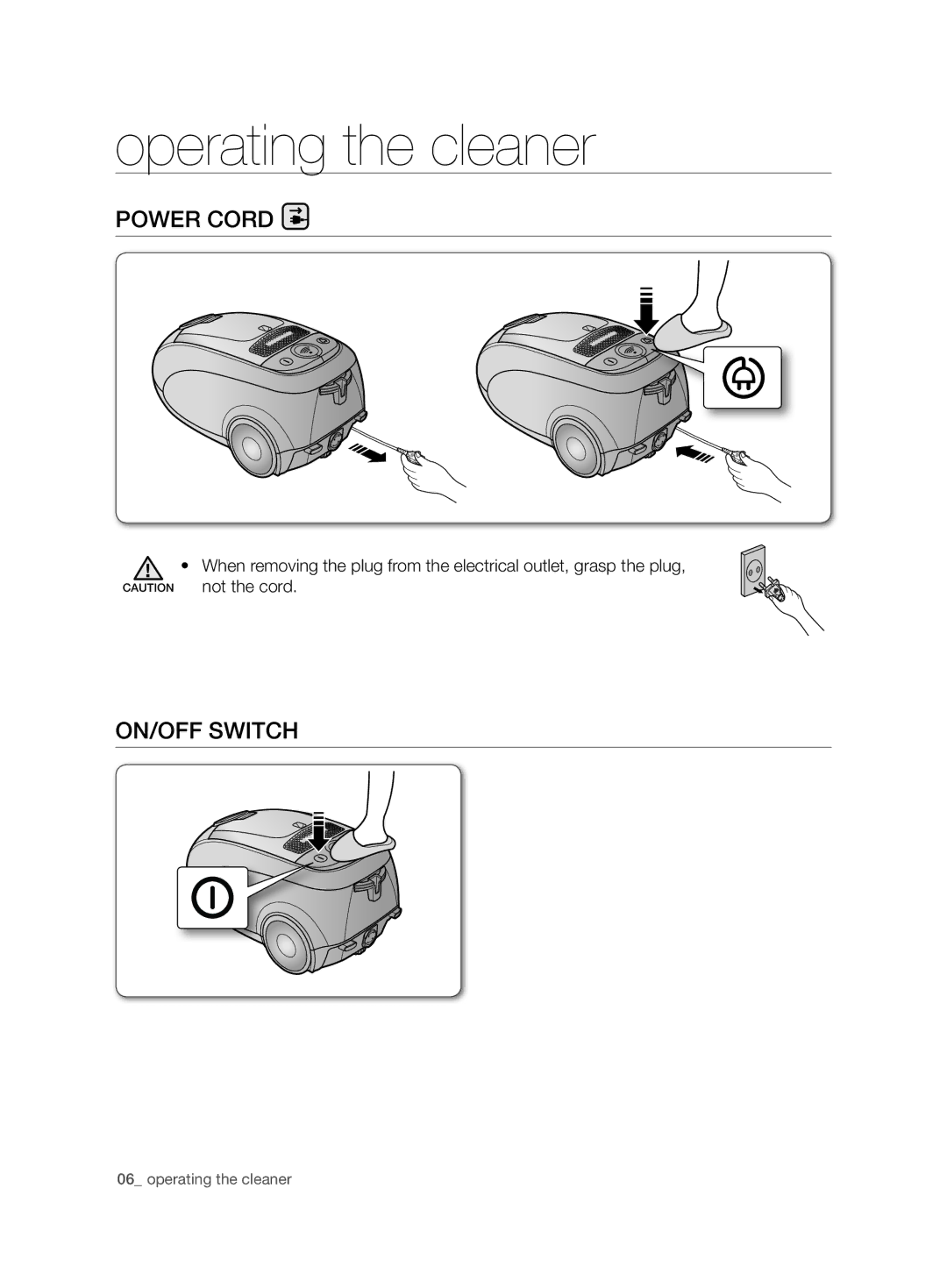 Samsung VCC7450V4R/ATC, VCC7450V3R/XSG, VCC7450V3R/UMG manual Operating the cleaner, Power cord, On/off switch 