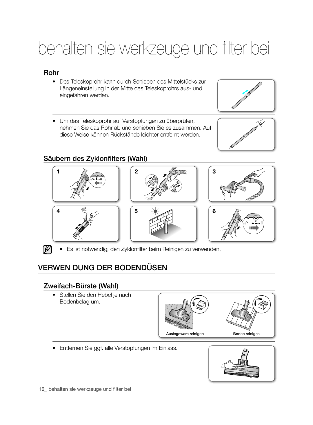 Samsung VCC7480V3R/XEH manual Verwen DUnG Der BODenDÜSen, Rohr, Säubern des Zyklonfilters Wahl, Zweifach-Bürste Wahl 