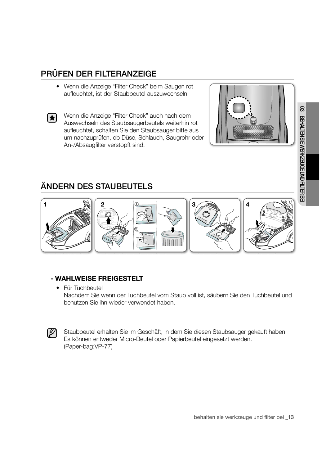 Samsung VCC7480V3R/XEG, VCC7480V3R/XEH manual Prüfen DER Filteranzeige, Ändern des Staubeutels, Wahlweise Freigestelt 