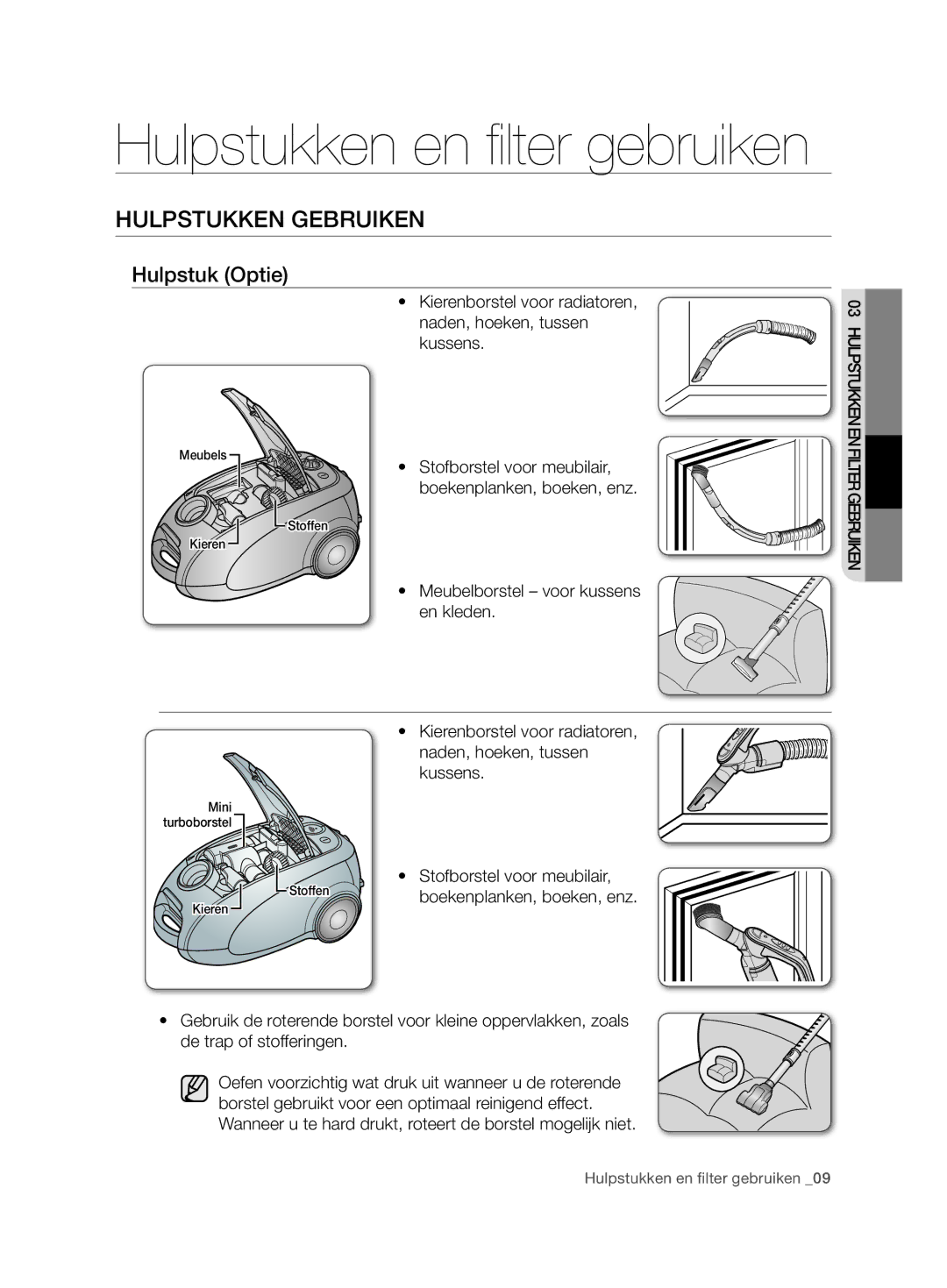 Samsung VCC7480V3R/XEG, VCC7480V3R/XEH manual HULpSTUKKEN Gebruiken, Hulpstuk Optie 