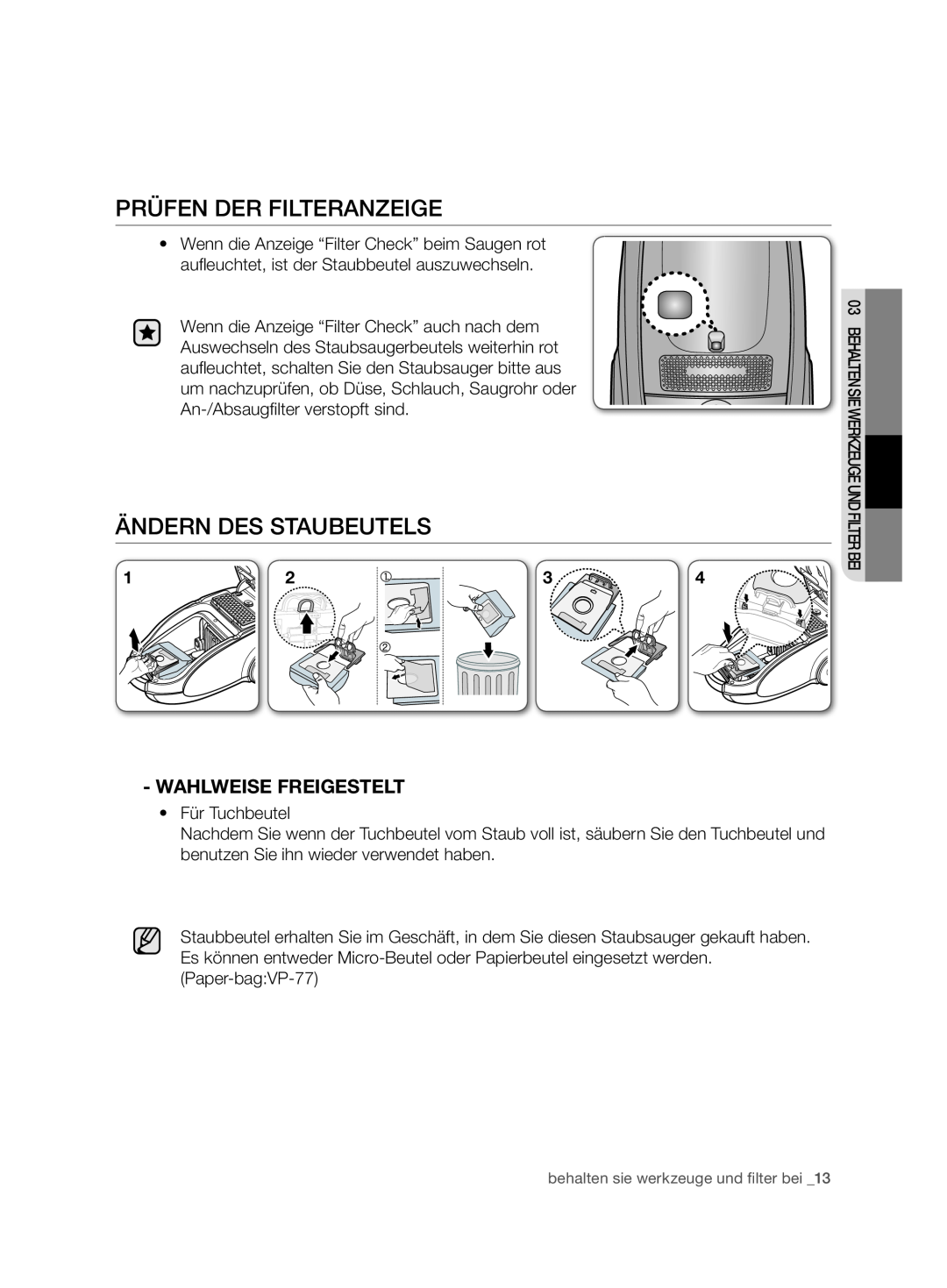 Samsung VCC7480V3R/XEG, VCC7480V3R/XEH manual Prüfen Der Filteranzeige, ändern des Staubeutels, Wahlweise Freigestelt 