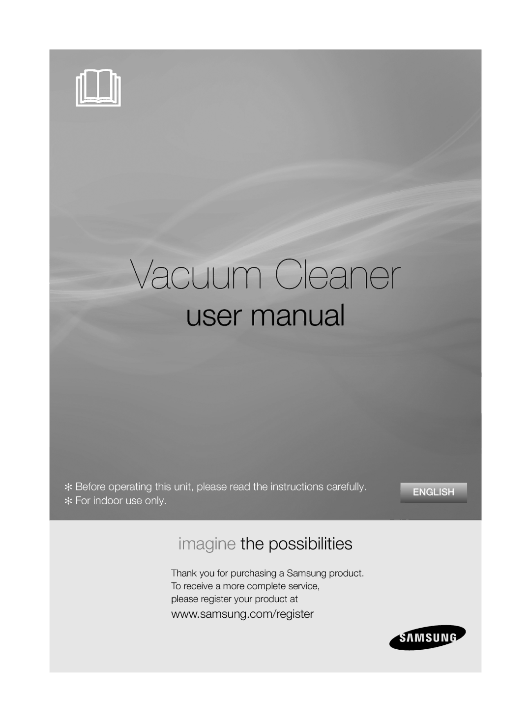 Samsung VCC7485V3K/XEH, VCC7485V3R/BOL, VCC7485V3K/BOL manual Vacuum Cleaner 