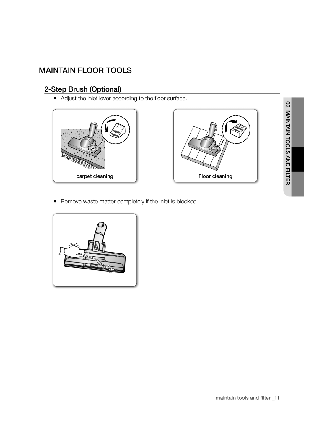 Samsung VCC7485V3K/BOL, VCC7485V3R/BOL, VCC7485V3K/XEH manual Maintain floor tools, Step Brush Optional 