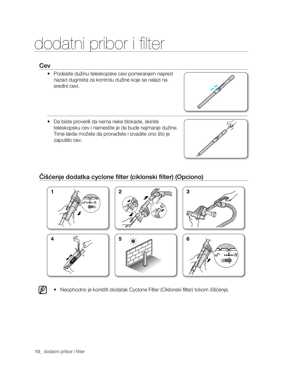 Samsung VCC7485V3K/XEH, VCC7485V3R/BOL, VCC7485V3K/BOL manual Cev, Čišćenje dodatka cyclone filter ciklonski filter Opciono 