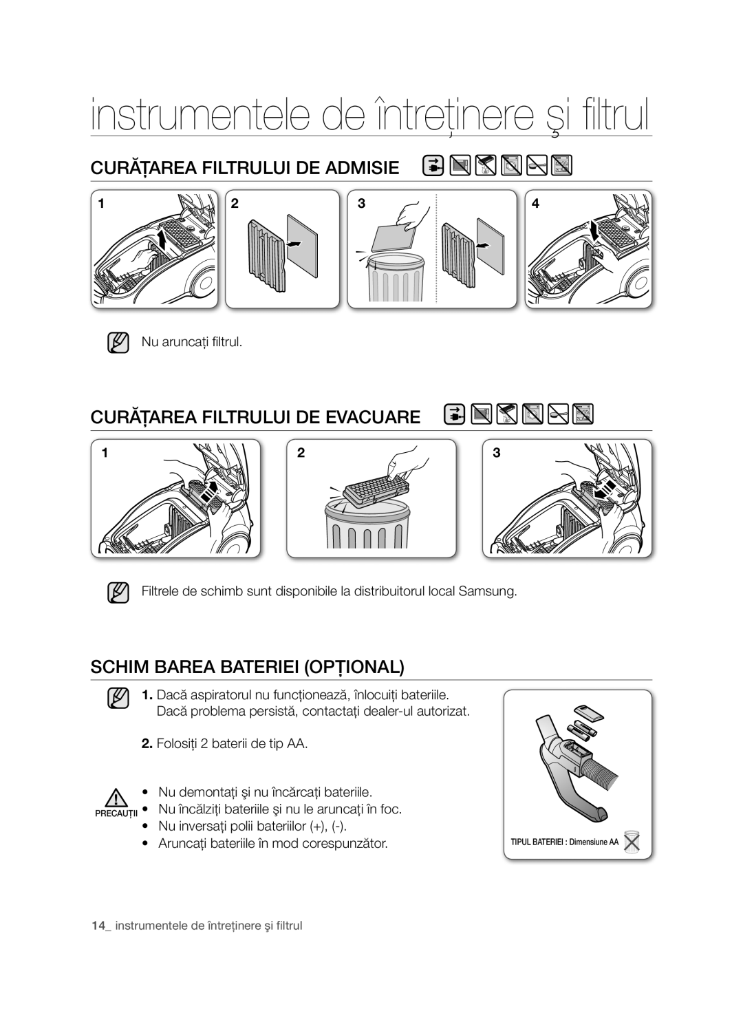 Samsung VCC7485V3R/BOL Curăţarea fiLtruLui De aDmisie, Curăţarea fiLtruLui De eVaCuare, SCHim Barea Bateriei opţionaL 