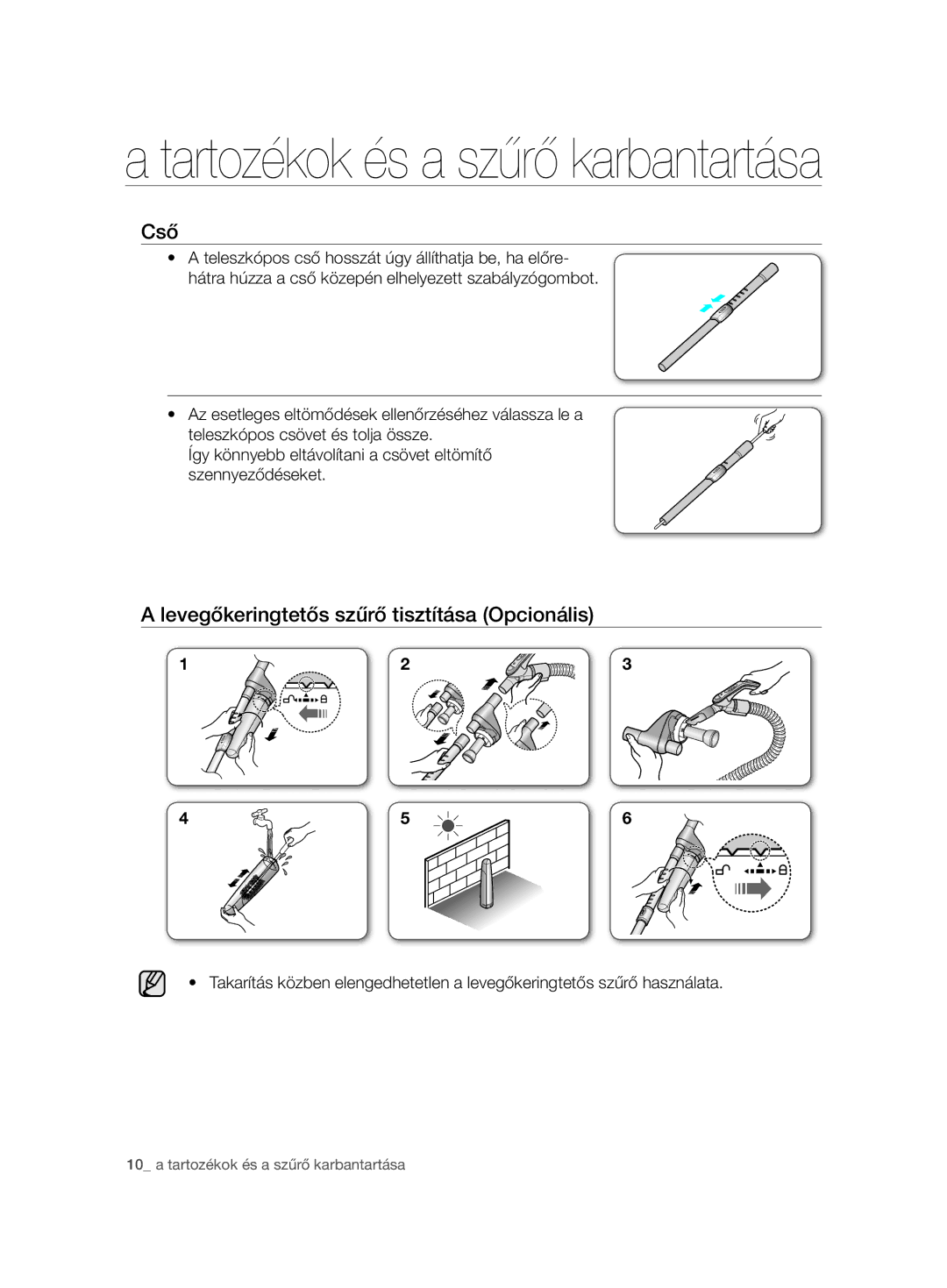 Samsung VCC7485V3K/XEH, VCC7485V3R/BOL, VCC7485V3K/BOL manual Cső, Levegőkeringtetős szűrő tisztítása Opcionális 