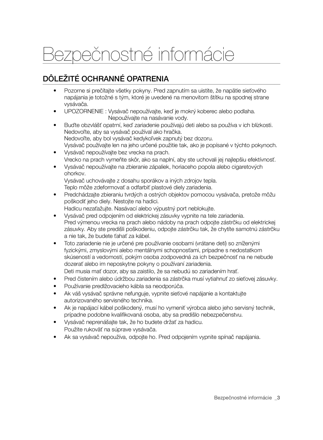 Samsung VCC7485V3K/XEH, VCC7485V3R/BOL, VCC7485V3K/BOL manual Dôležité Ochranné Opatrenia 