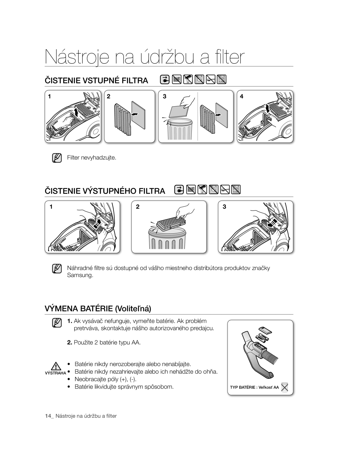 Samsung VCC7485V3R/BOL, VCC7485V3K/XEH, VCC7485V3K/BOL manual Čistenie Vstupné Filtra, Čistenie Výstupného Filtra 