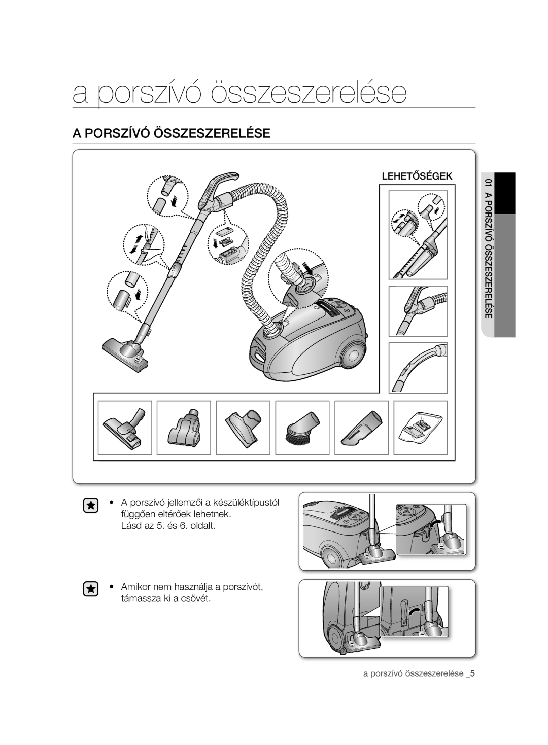 Samsung VCC7485V3K/BOL, VCC7485V3R/BOL, VCC7485V3K/XEH manual Porszívó összeszerelése, Porszívó Összeszerelése, Lehetőségek 