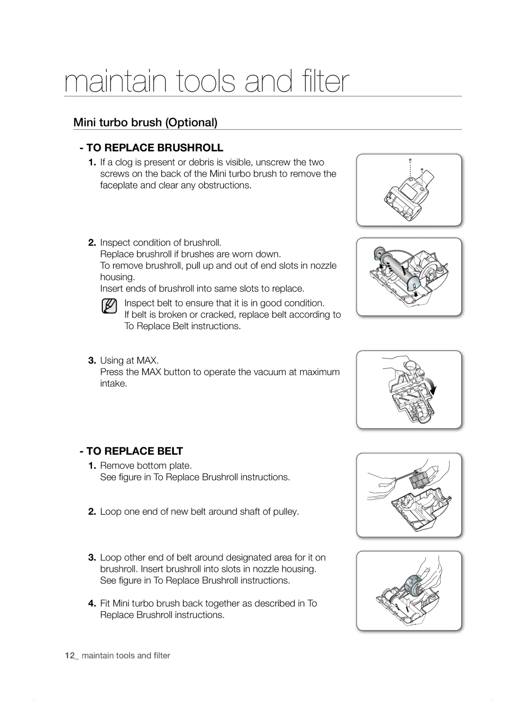 Samsung VCC7495H3K/XSB manual Mini turbo brush Optional, To RePLACe Brushroll, To RePLACe BeLT 