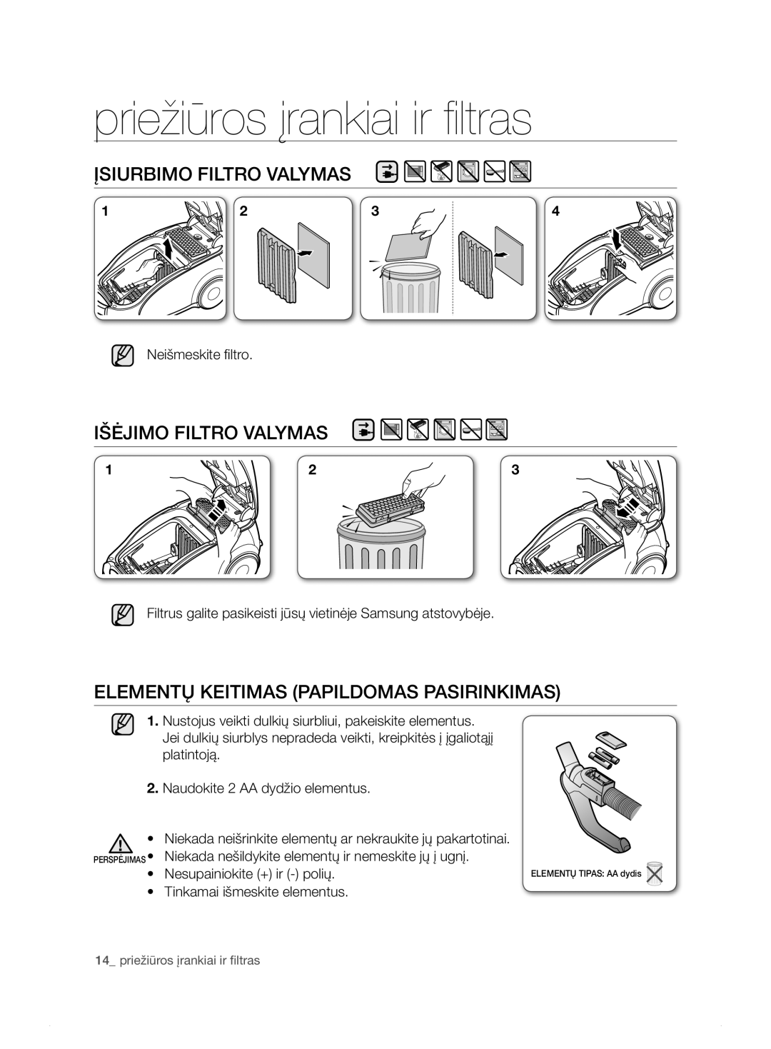 Samsung VCC7495H3K/XSB manual ĮSIurBIMo fIltro vAlyMAS, IšĖjIMo fIltro vAlyMAS, ElEMENtų KEItIMAS Papildomas pasirinkimas 