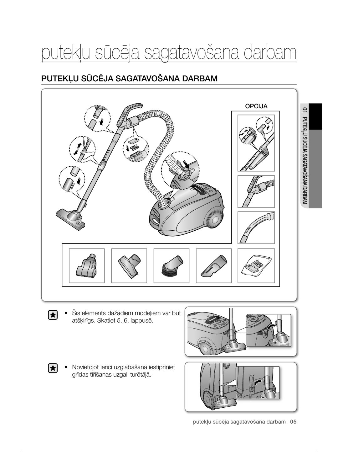 Samsung VCC7495H3K/XSB manual Putekļu sūcēja sagatavošana darbam 