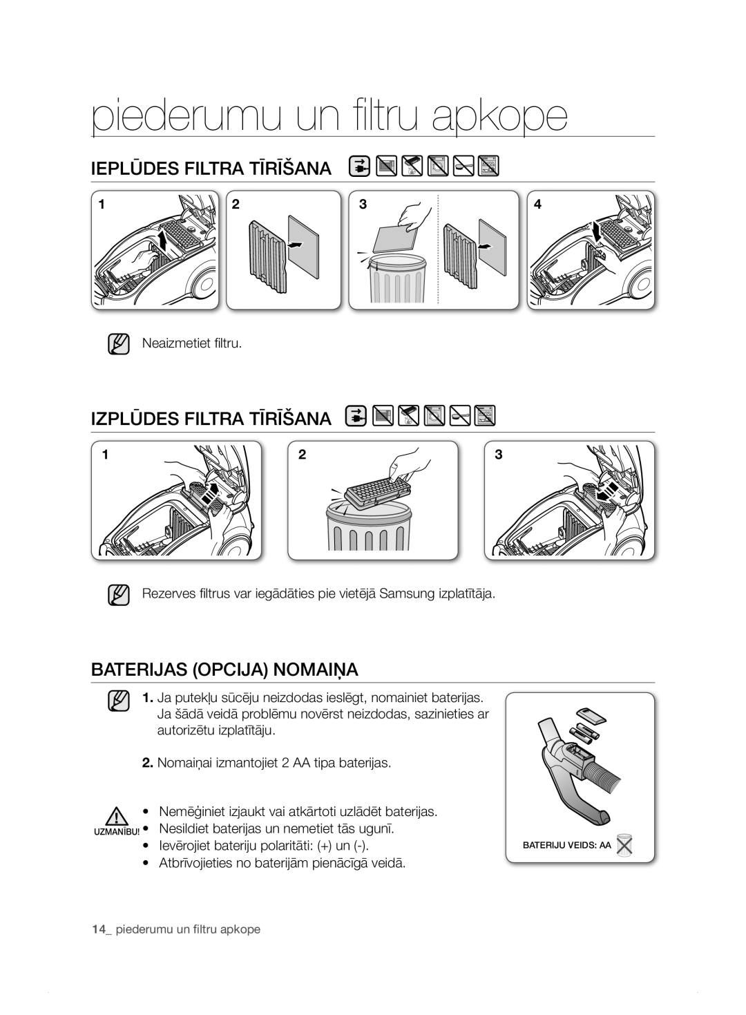 Samsung VCC7495H3K/XSB manual IEplŪDES fIltrA tīrīšANA, IZplŪDES fIltrA tīrīšANA, BAtErIjAS opCIjA NoMAIņA 