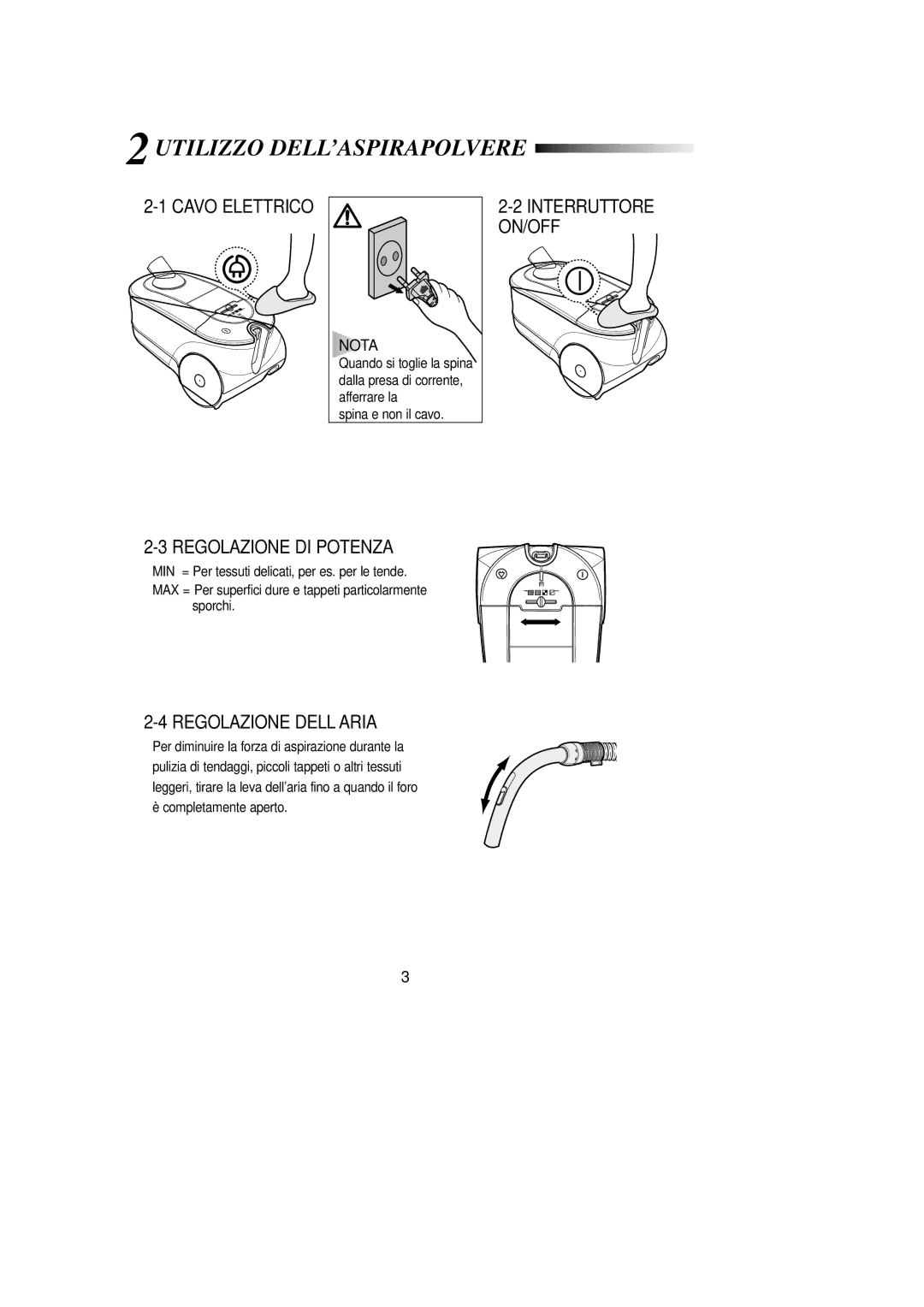 Samsung VCC7840V3B/XET manual Utilizzo DELL’ASPIRAPOLVERE, Cavo Elettrico, Regolazione DI Potenza, Regolazione DELL’ARIA 