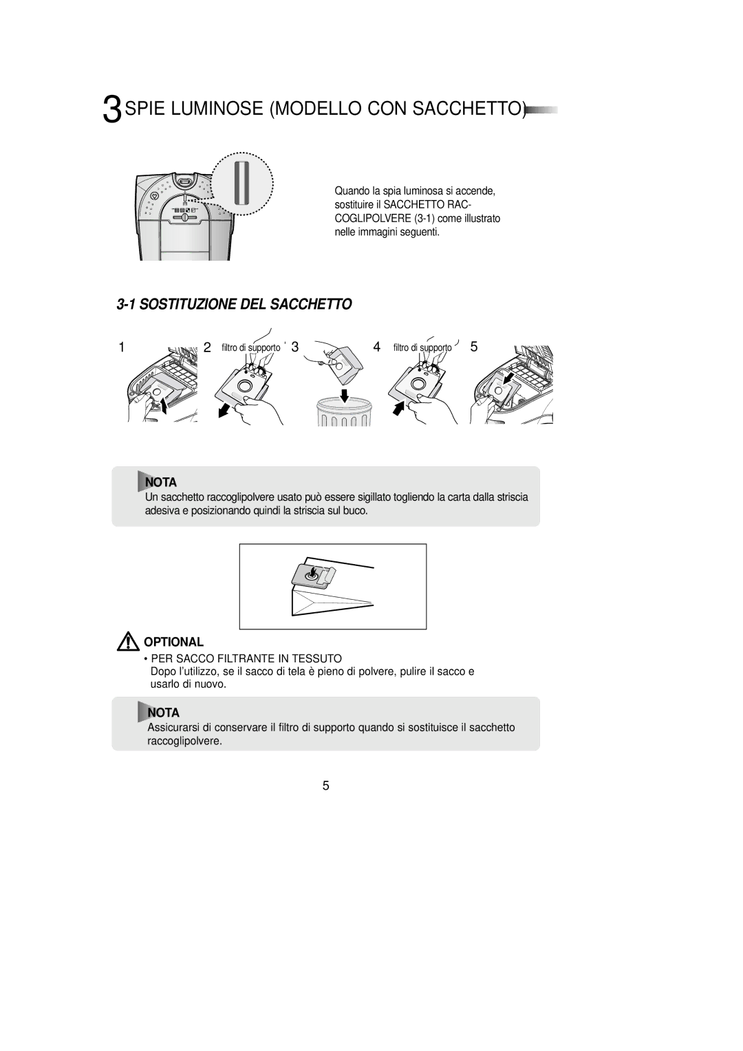 Samsung VCC7840V3B/XET manual Spie Luminose Modello CON Sacchetto, Sostituzione DEL Sacchetto 