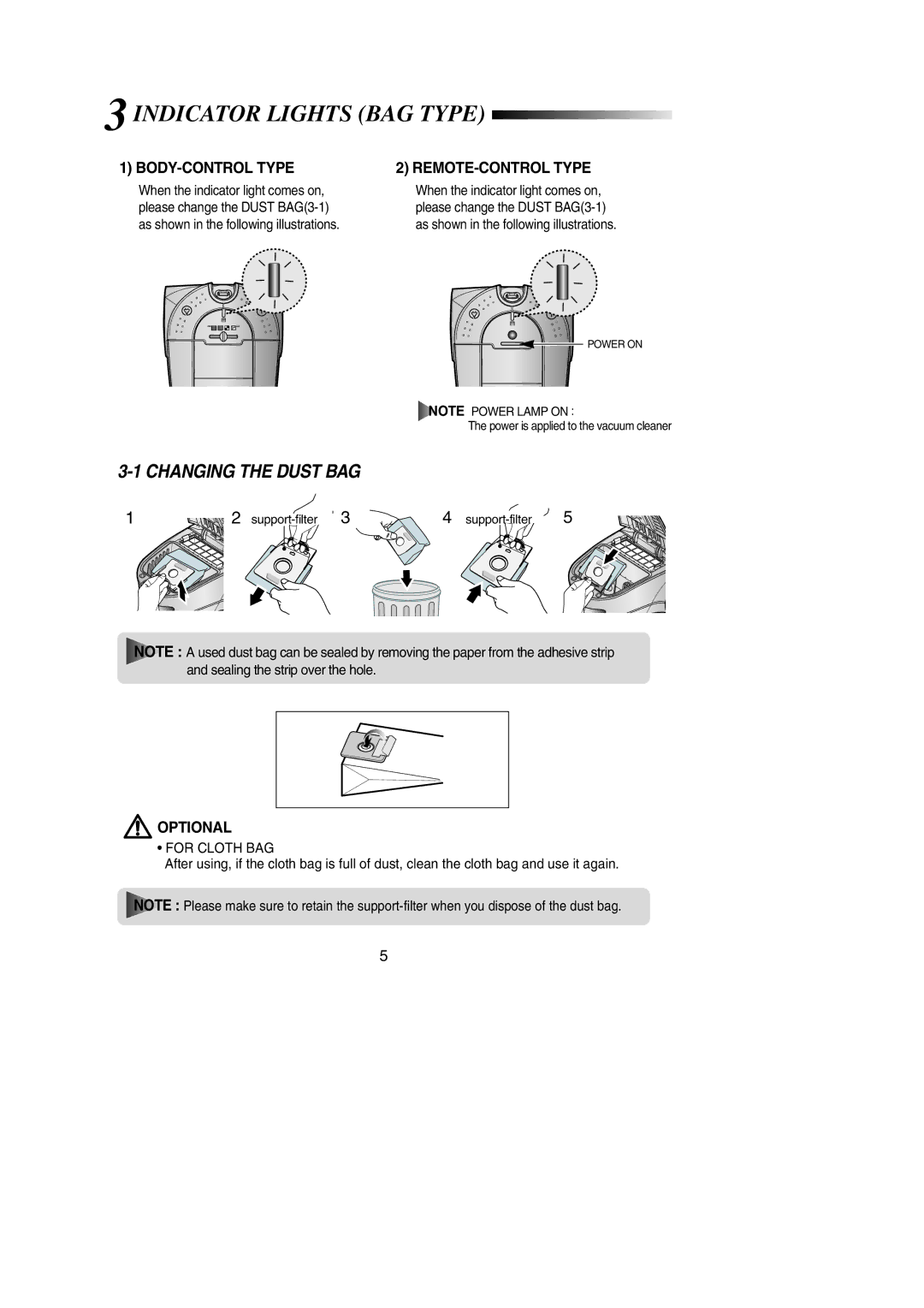 Samsung VCC7840V3B/XEN, VCC7840V3R/XEG, VCC7890H3R/XSG, VCC7860H3B/XEG 3INDICATOR Lights BAG Type, Changing the Dust BAG 