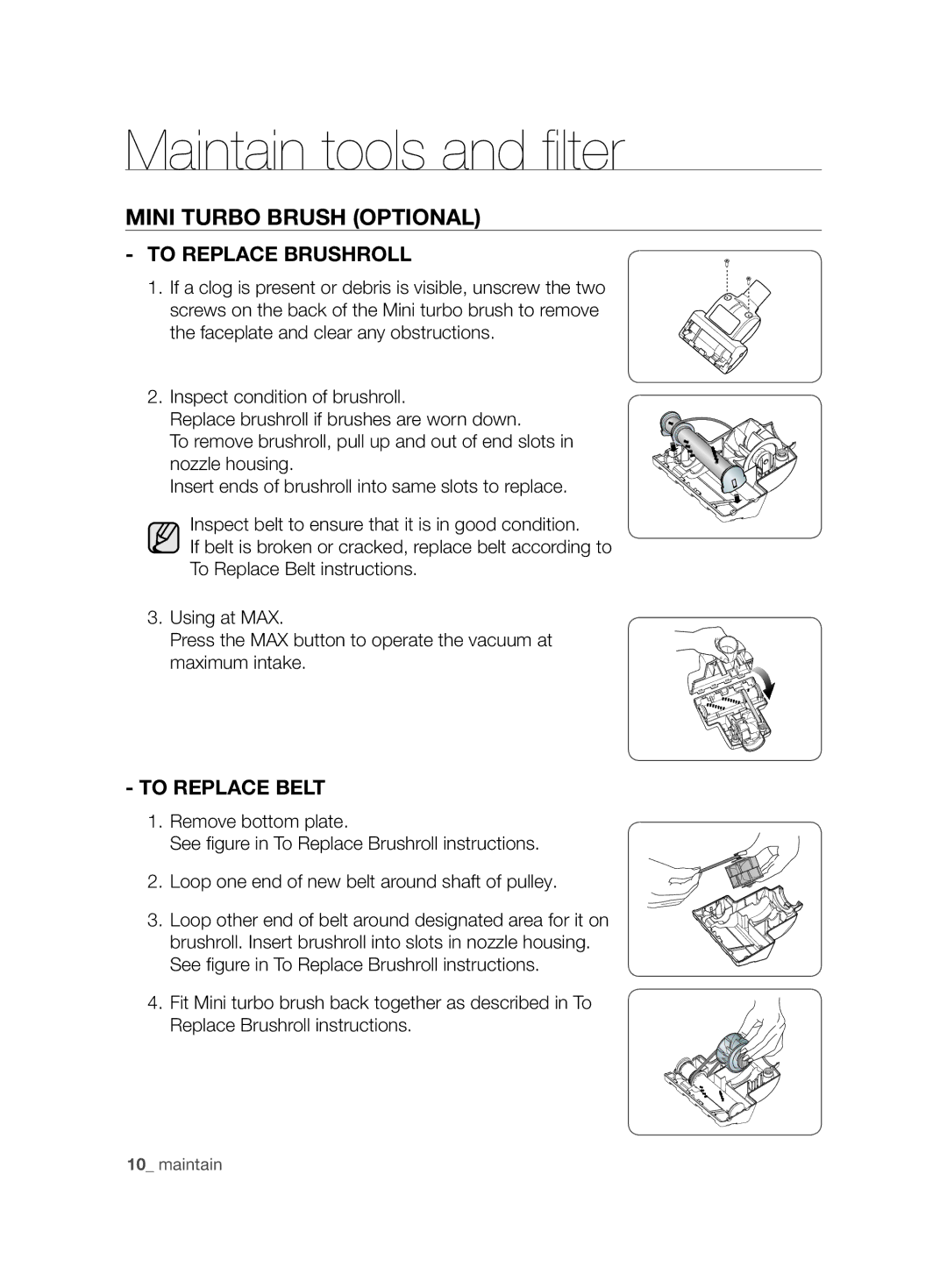 Samsung VCC8285H3K/UMG, VCC8265H3S/UMG, VCC8245V3R/UMG, VCC8240V3R/UMG manual Mini Turbo Brush Optional, To Replace Brushroll 