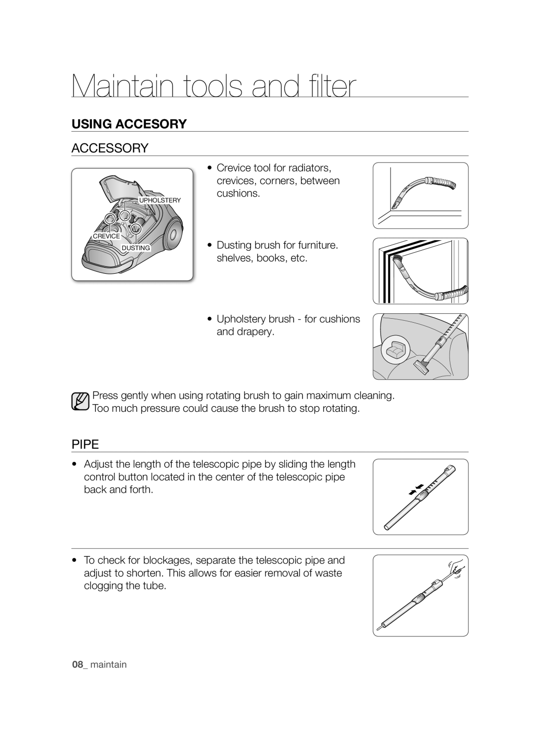 Samsung VCC8240V3R/UMG, VCC8285H3K/UMG, VCC8265H3S/UMG manual Maintain tools and ﬁ lter, Using Accesory, Accessory, Pipe 