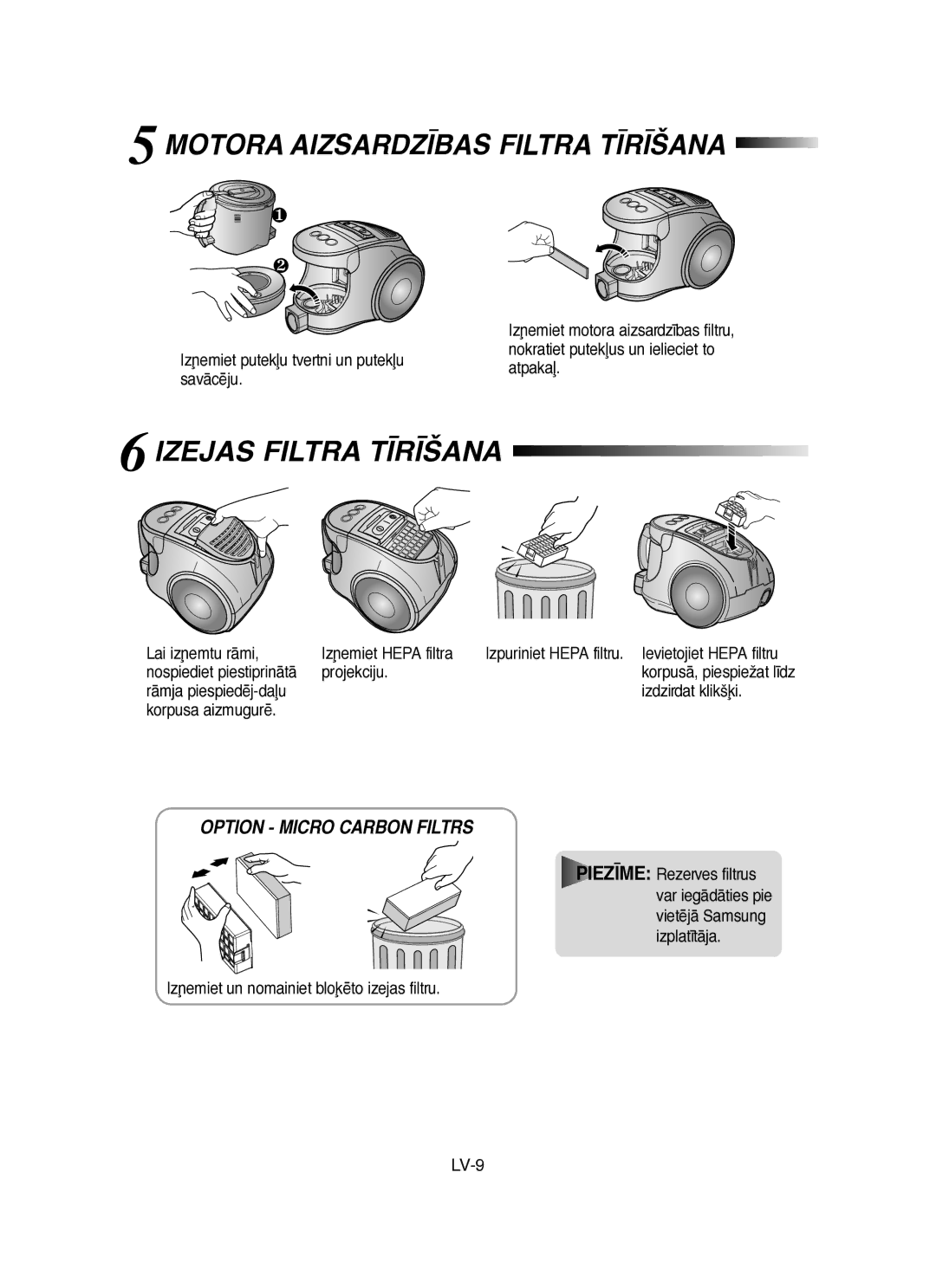 Samsung VCC8451H3B/SBW, VCC8431V3R/SBW manual Motora AIZSARDZ±BAS Filtra T±R±ŠANA 