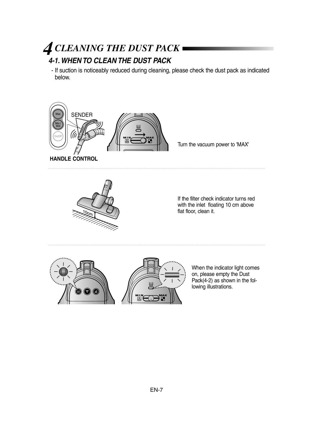 Samsung VCC8451H3B/SBW, VCC8431V3R/SBW manual 4CLEANING the Dust Pack, When to Clean the Dust Pack 