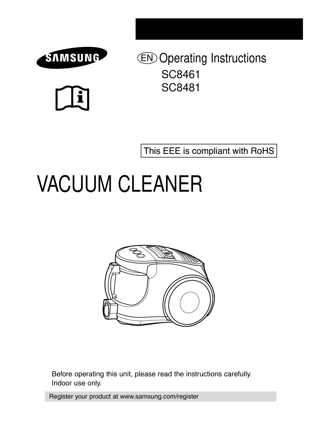 Samsung VCC8481H3R/ANU manual Vacuum Cleaner 