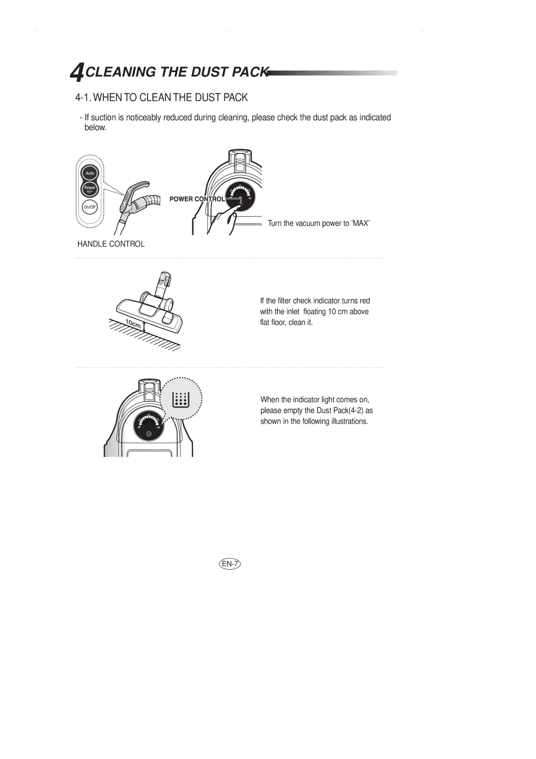 Samsung VCC8551H4S/ATC, VCC8551H2K/UMG, VCC8551H3S/XSG, VCC8551H3S/XEV Cleaning the Dust Pack, When to Clean the Dust Pack 