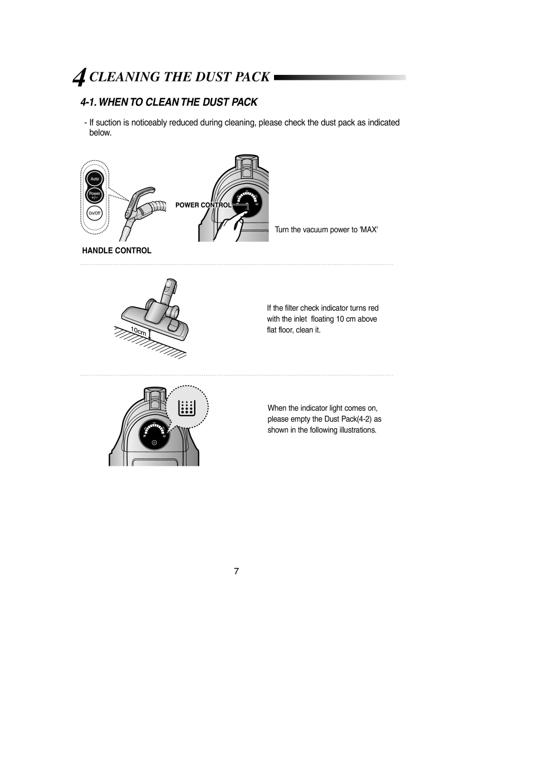 Samsung VCC8551H2K/UMG, VCC8551H3S/XSG 4CLEANING the Dust Pack, When to Clean the Dust Pack, Turn the vacuum power to MAX 