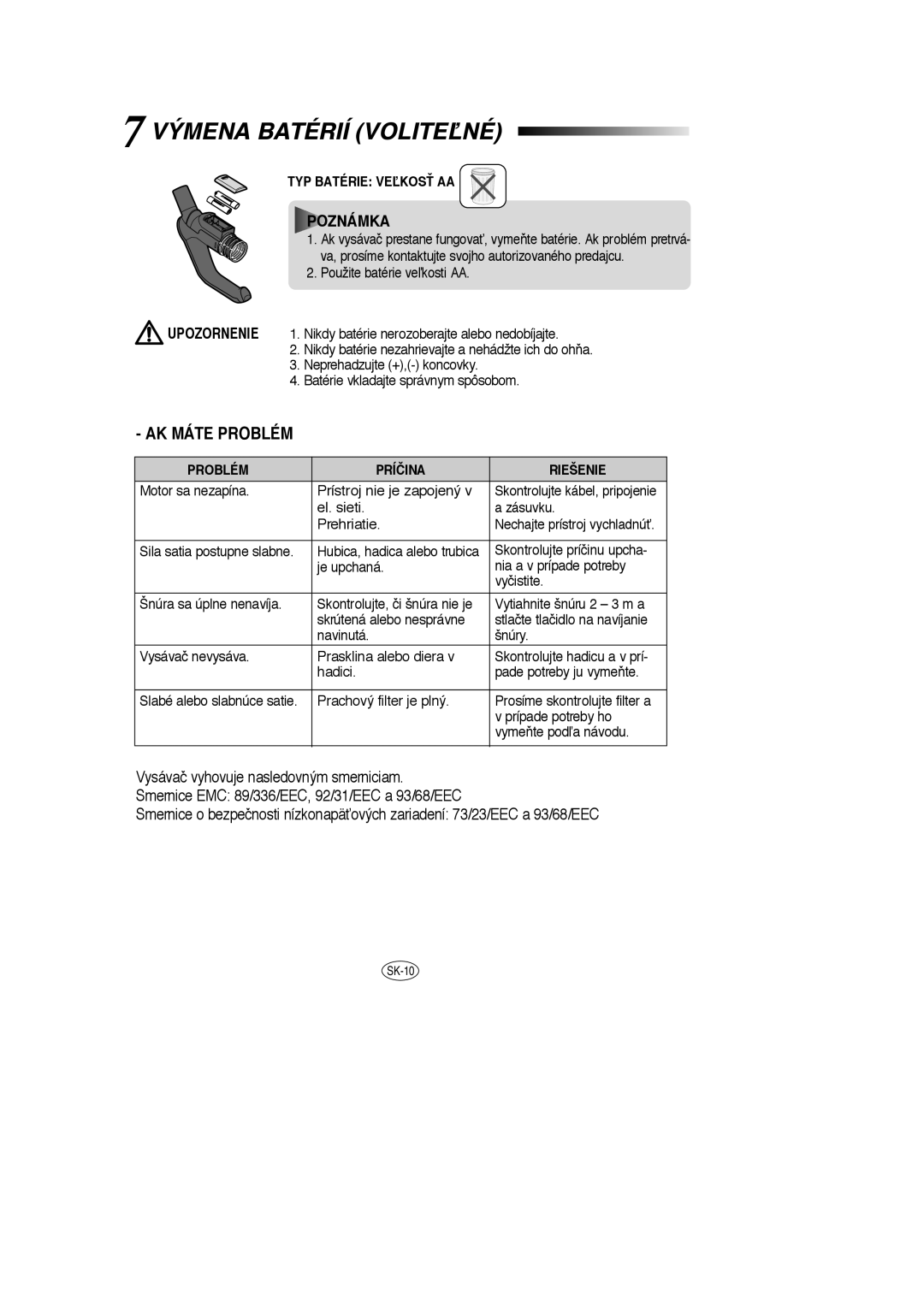 Samsung VCC8570H3C/XEH manual Výmena Batérií VOLITEªNÉ 