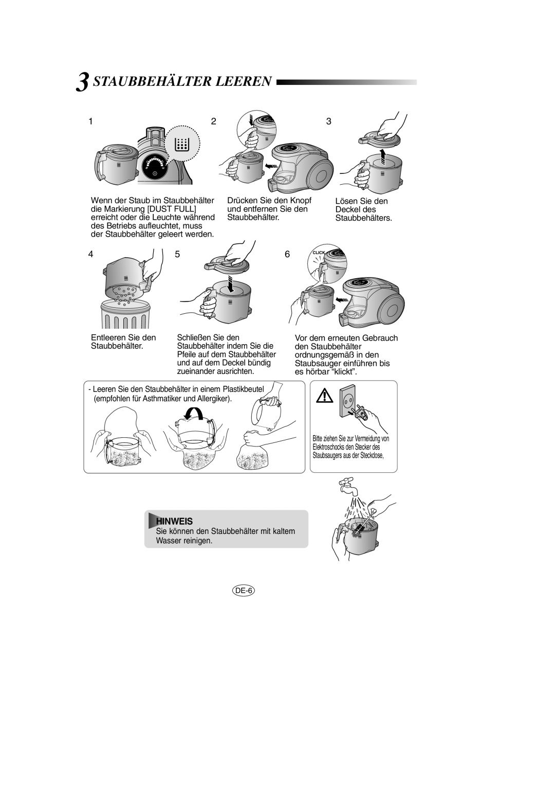 Samsung VCC8571H3K/XEV, VCC8571H3K/SBW manual Staubbehälter Leeren, Entleeren Sie den Schließen Sie den 