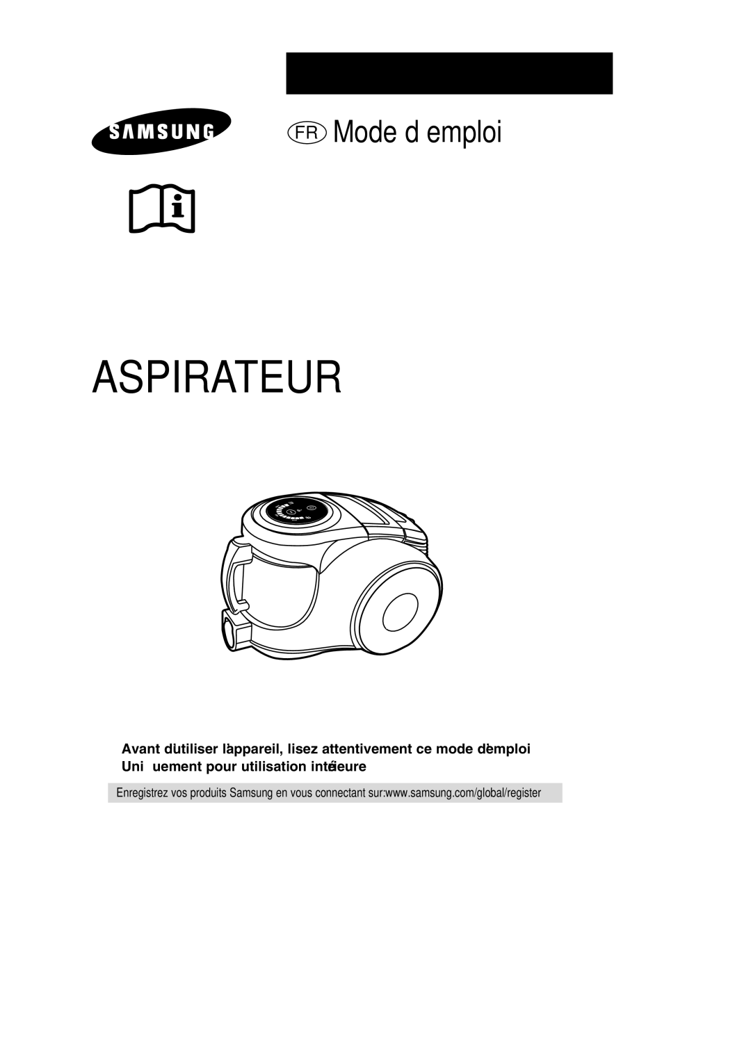 Samsung VCC8571H3K/SBW, VCC8571H3K/XEV manual Aspirateur 