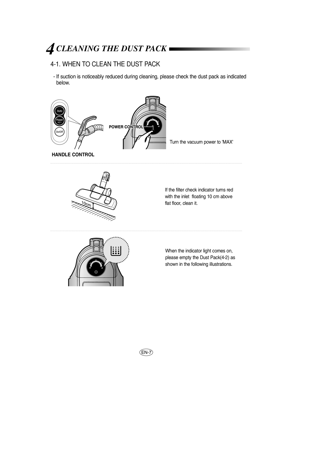 Samsung VCC8571H3K/XEV, VCC8571H3K/SBW 4CLEANING the Dust Pack, When to Clean the Dust Pack, Turn the vacuum power to MAX 