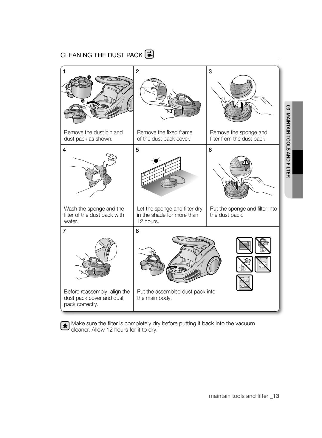 Samsung VCC8680V3K/XEE manual Cleaning the Dust Pack, Remove the sponge, Shade for more than Dust pack Water Hours 