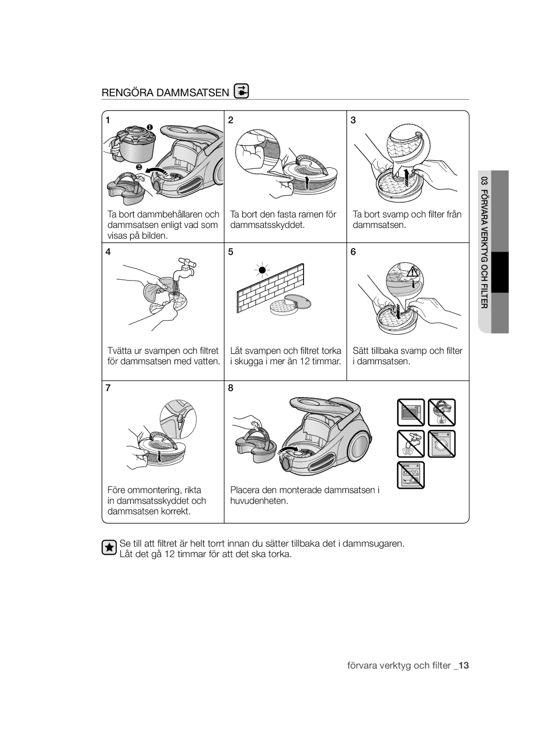 Samsung VCC8680V3K/XEE manual Rengöra Dammsatsen, Dammsatsskyddet Dammsatsen Visas på bilden, Före ommontering, rikta 