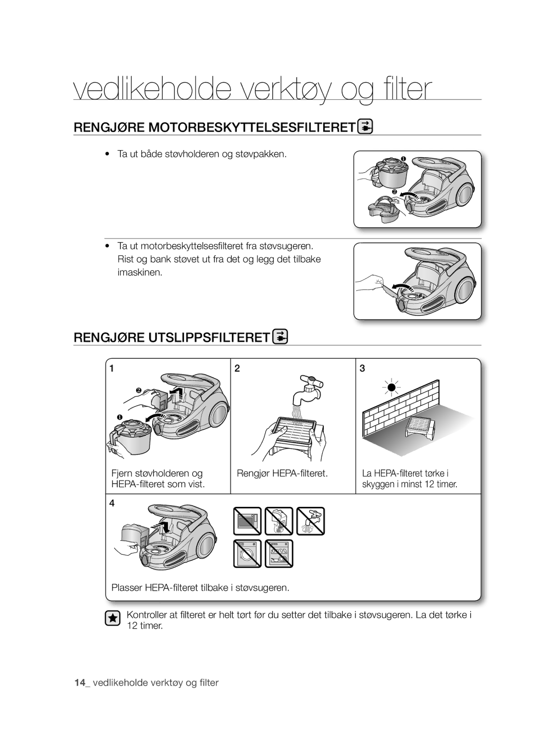 Samsung VCC8680V3K/XEE manual Rengjøre Motorbeskyttelsesfilteret, Rengjøre Utslippsfilteret 