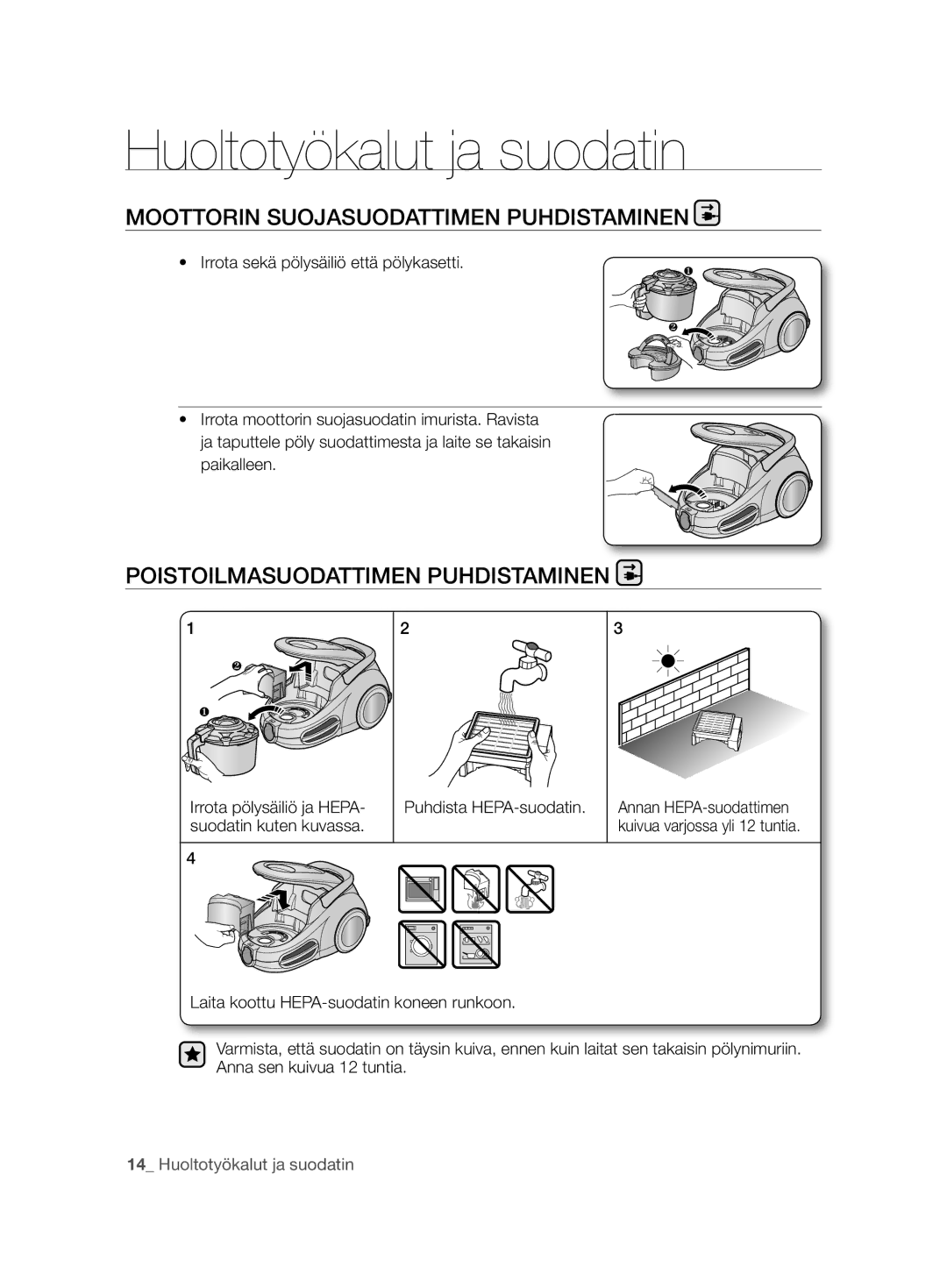 Samsung VCC8680V3K/XEE manual Moottorin Suojasuodattimen Puhdistaminen, Poistoilmasuodattimen Puhdistaminen 