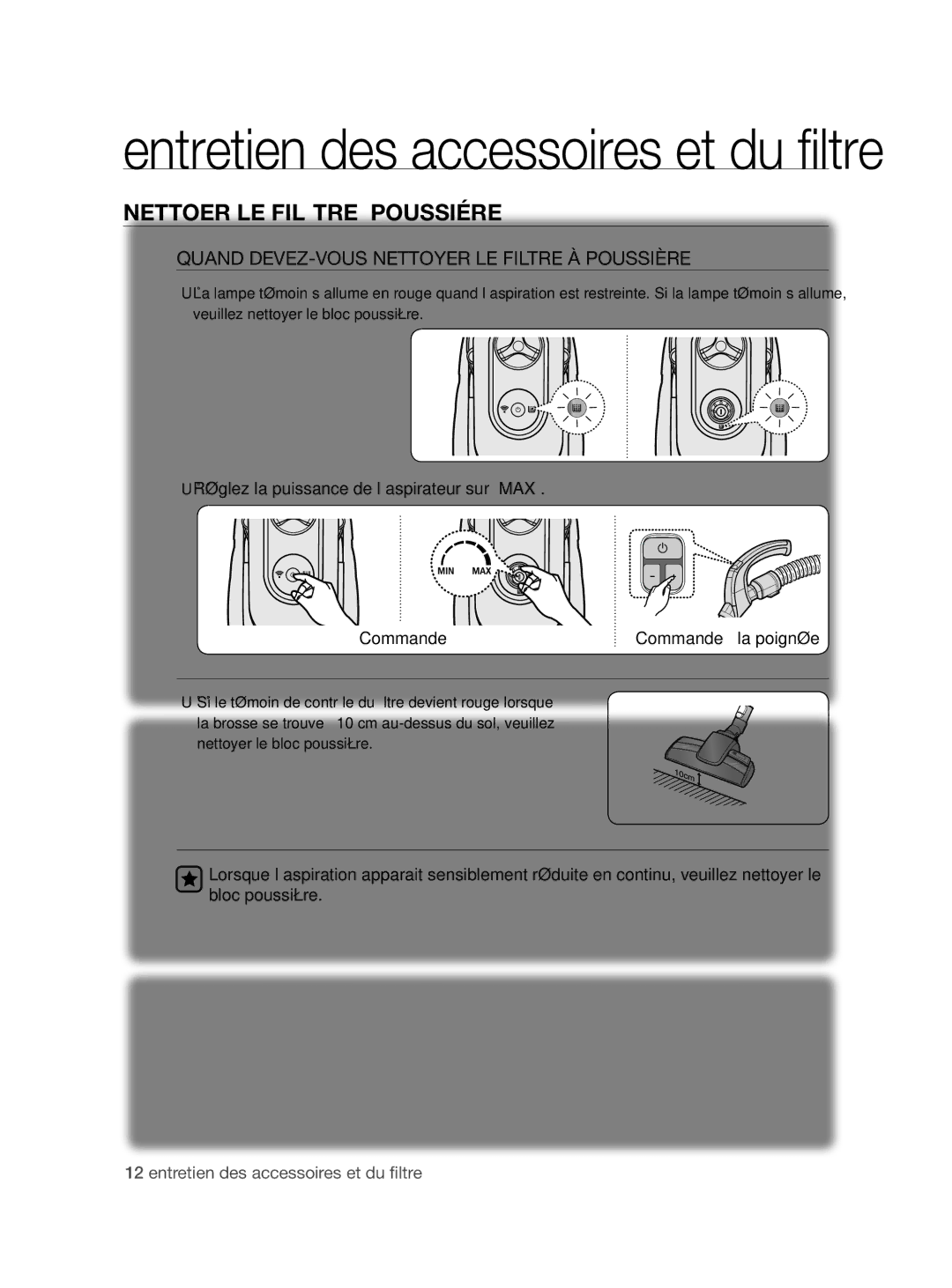 Samsung VCC86H0H3S/XEF, VCC86G0V3A/XEF Nettoyer LE Filtre á POUSSIéRE, Quand DEVEZ-VOUS Nettoyer LE Filtre À Poussière 