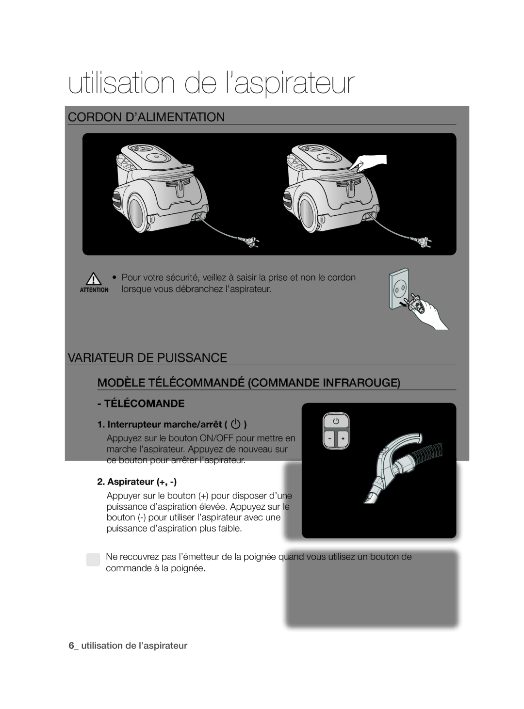 Samsung VCC86H0H3S/XEF, VCC86G0V3A/XEF manual Utilisation de l’aspirateur, Cordon D’ALIMENTATION, Variateur DE Puissance 