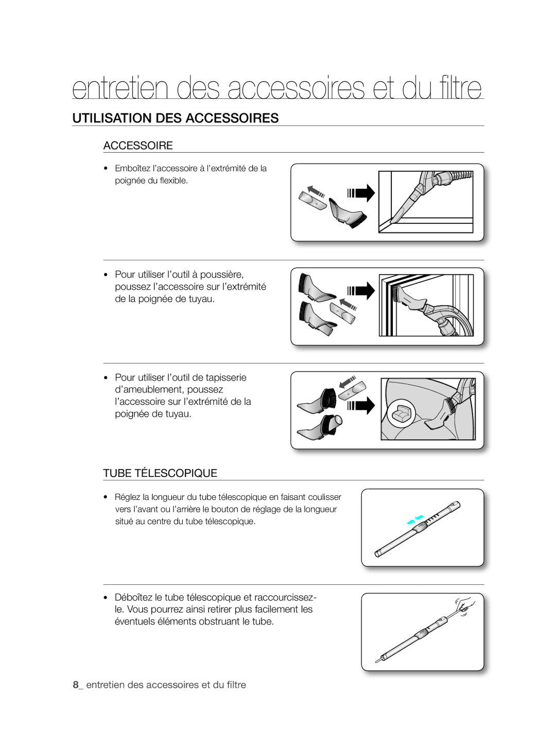 Samsung VCC86H0H3S/XEF, VCC86G0V3A/XEF manual Utilisation DES Accessoires 