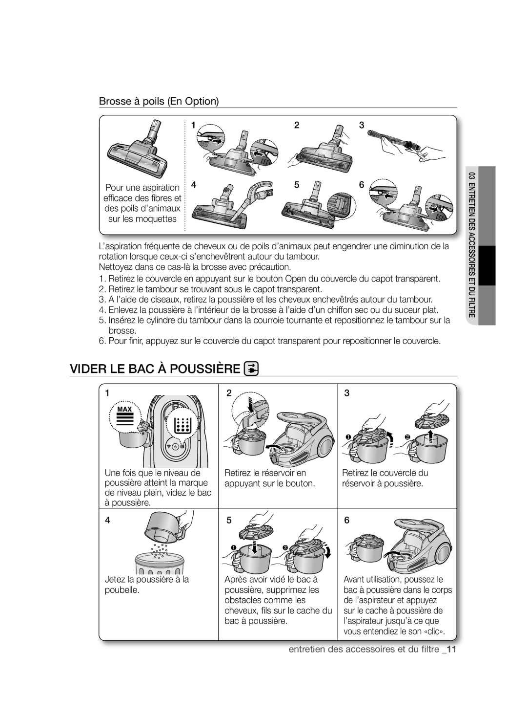 Samsung VCC86H0H3S/XEF, VCC86H0H3S/XEG manual Vider LE BAC À Poussière, Brosse à poils En Option 