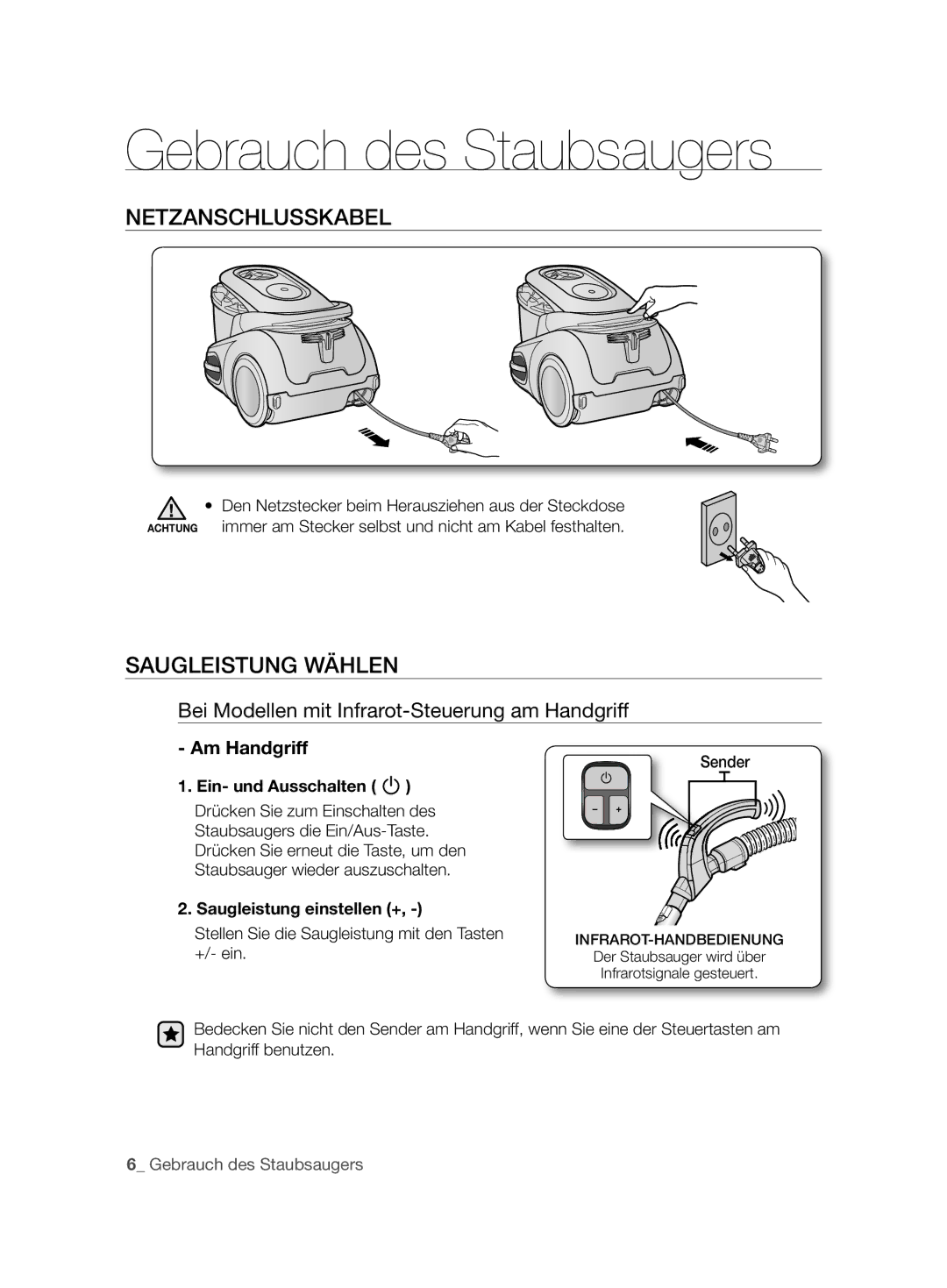 Samsung VCC86H0H3S/XEG, VCC86H0H3S/XEF manual Gebrauch des Staubsaugers, Netzanschlusskabel, Saugleistung Wählen 