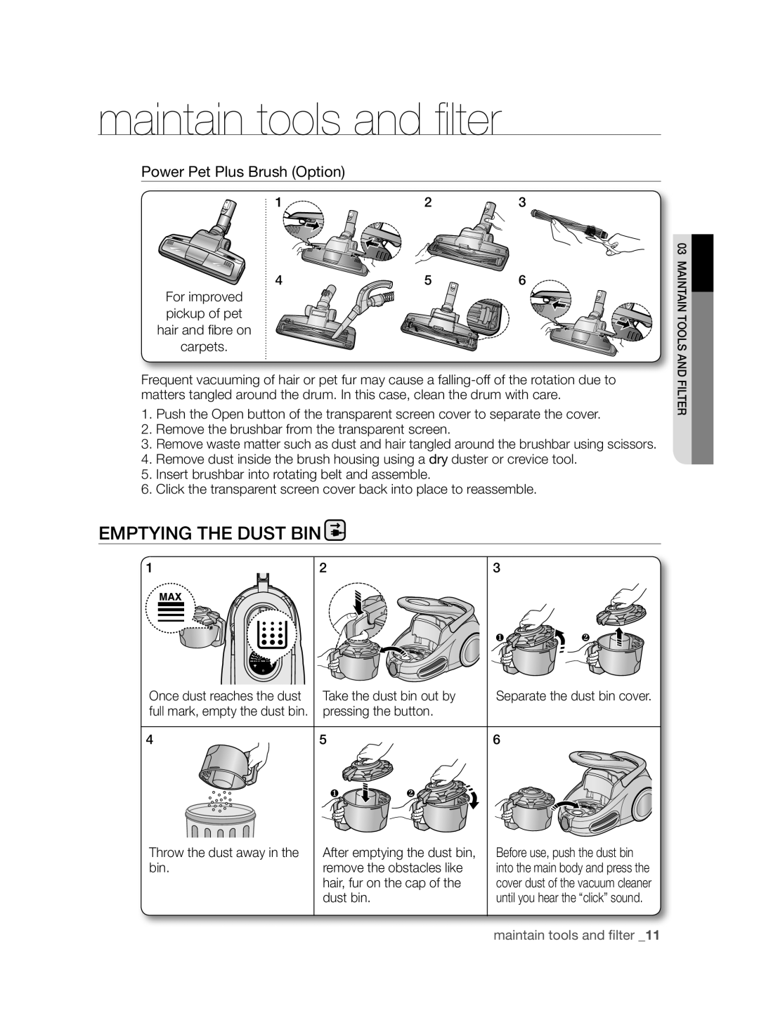 Samsung VCC8780H4A/ATC, VCC8780H3A/BOL, VCC8780H3A/TWL, VCC8780H3A/XSG Emptying the dust bin, Power Pet Plus Brush Option 