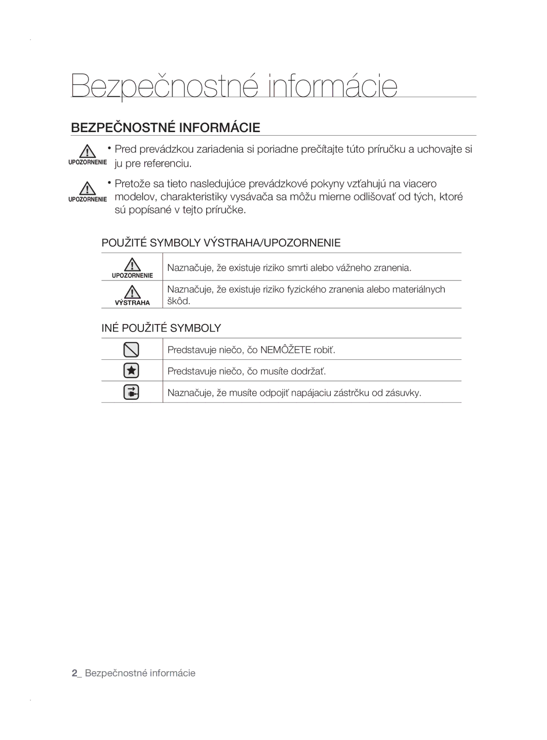 Samsung VCC8780H3A/XEH manual Bezpečnostné informácie, Bezpečnostné Informácie, Použité Symboly VÝSTRAHA/UPOZORNENIE 