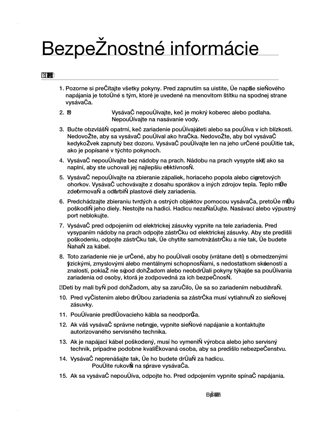 Samsung VCC8780H3A/XEH manual Dôležité Ochranné Opatrenia 