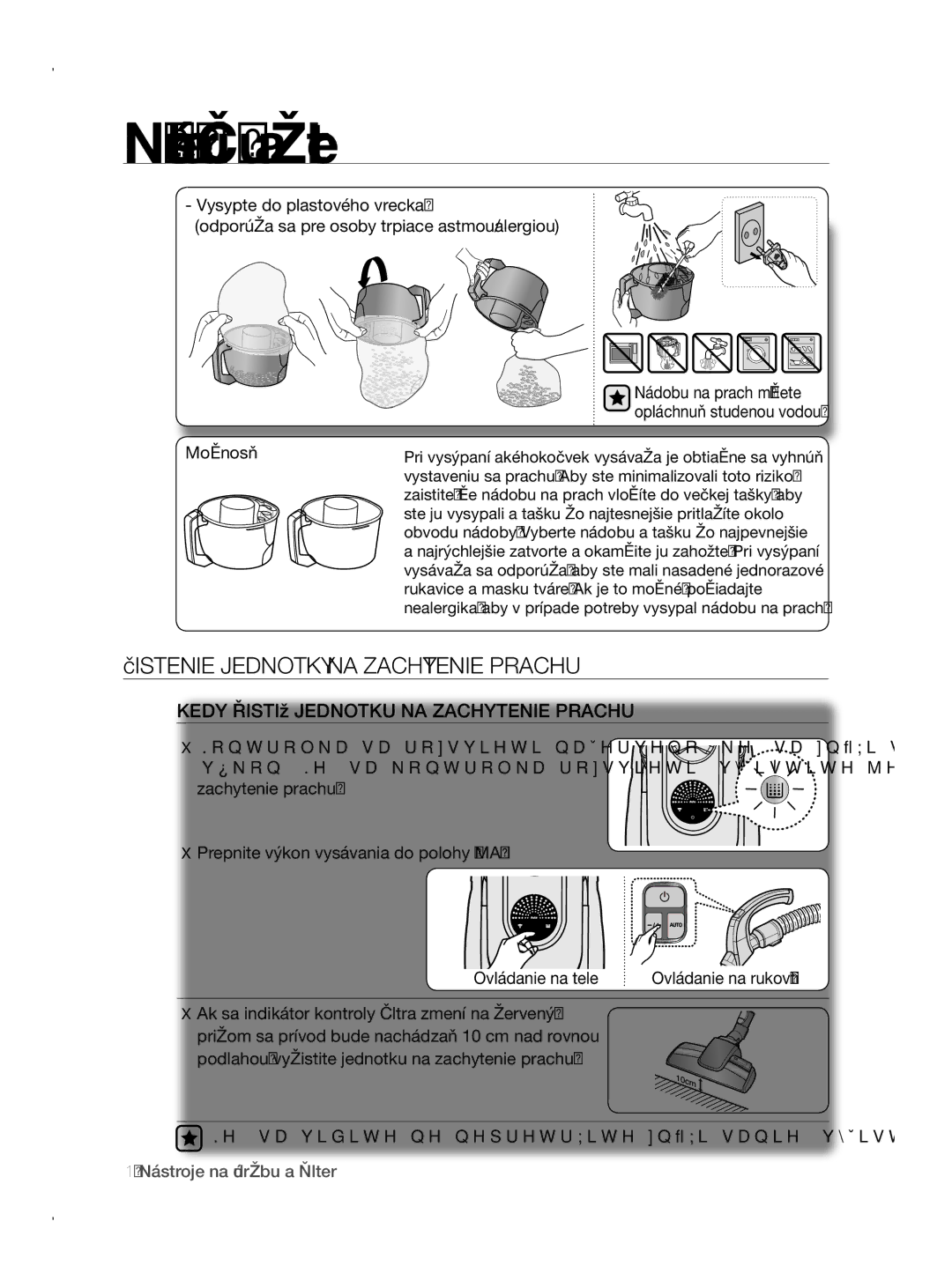 Samsung VCC8780H3A/XEH manual Čistenie Jednotky NA Zachytenie Prachu, Kedy Čistiť Jednotku NA Zachytenie Prachu, Možnosť 