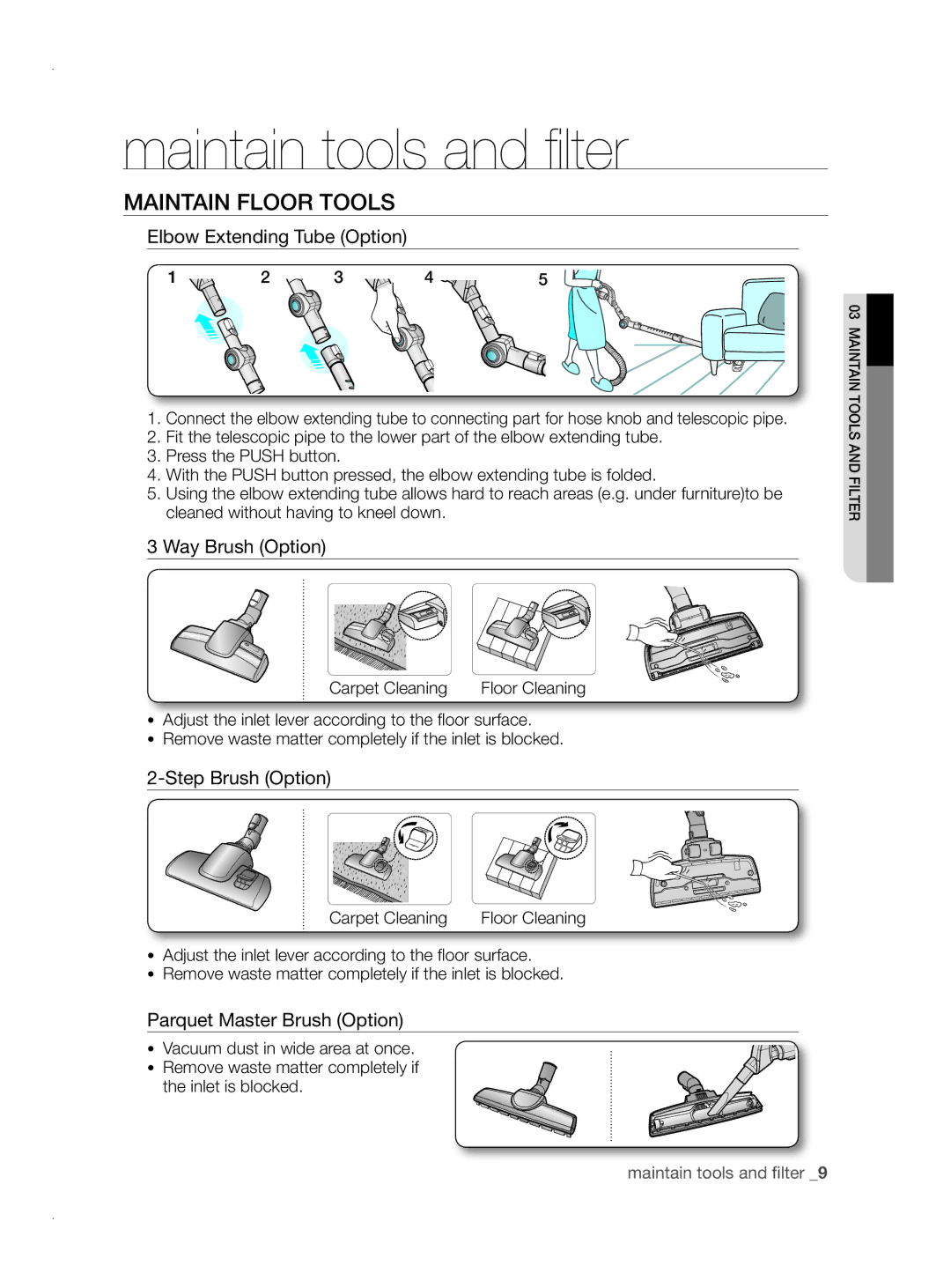 Samsung VCC8780H3A/XEH manual Maintain Floor Tools, Elbow Extending Tube Option, Way Brush Option, Step Brush Option 