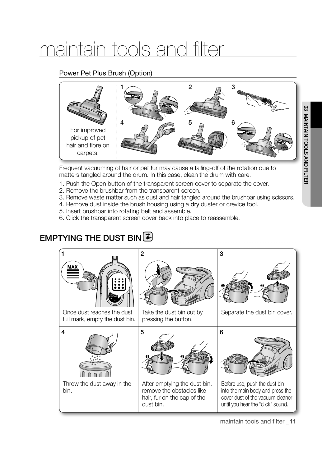 Samsung VCC8790H3K/HAC manual Emptying ThE Dust bIN, Power Pet Plus Brush Option 