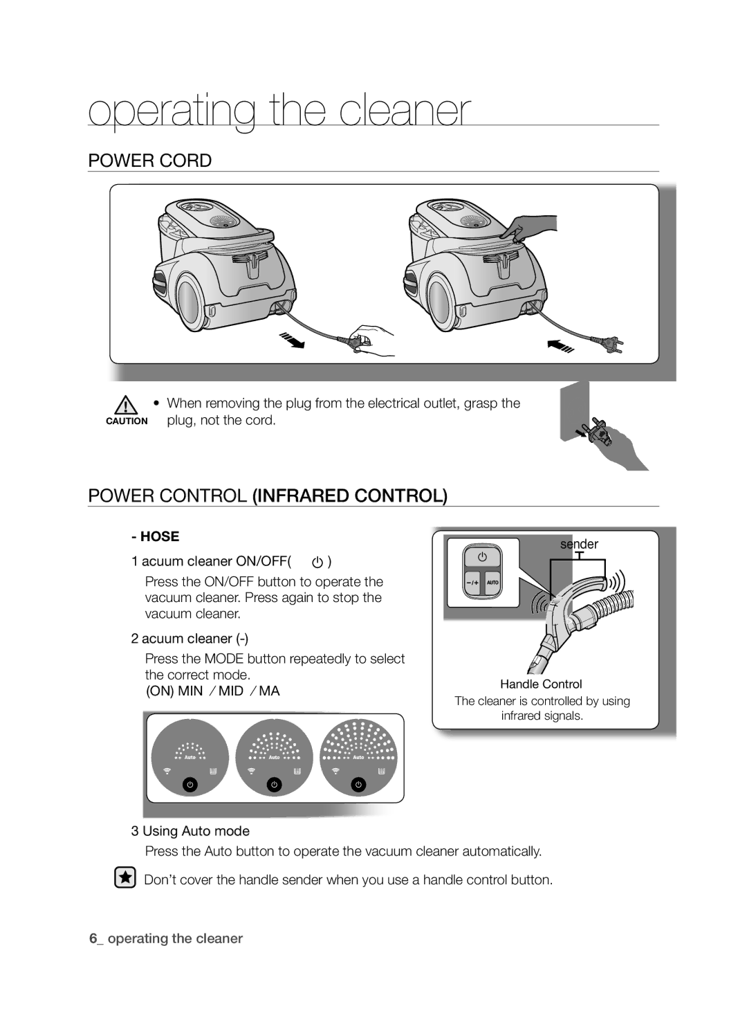 Samsung VCC8790H3K/HAC manual Operating the cleaner, Power cORD, Power cONTROl Infrared Control, HOse, Sender 