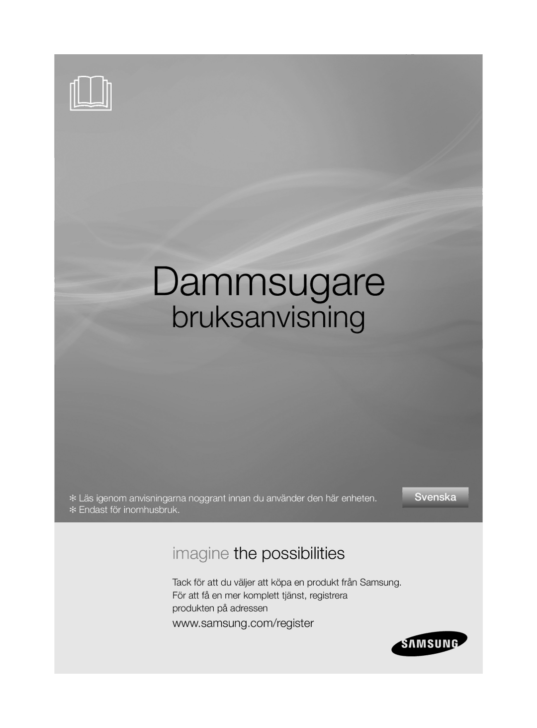 Samsung VCC8790H3K/XEE manual Dammsugare 