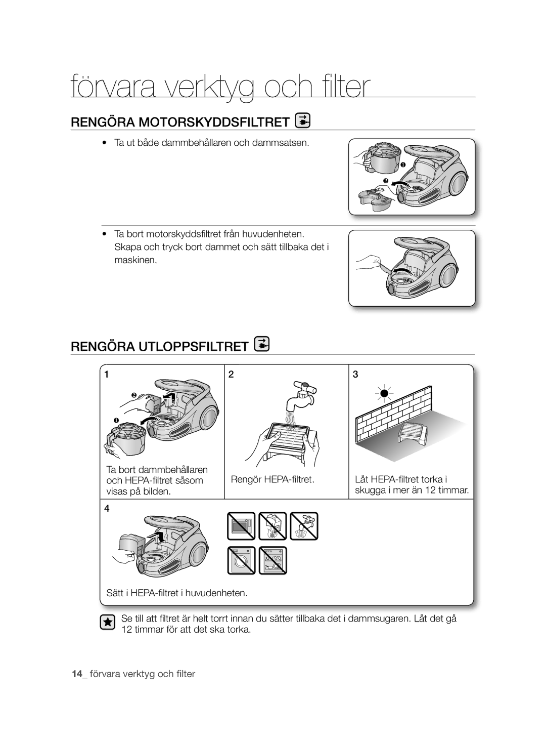 Samsung VCC8790H3K/XEE manual Rengöra Motorskyddsfiltret, Rengöra Utloppsfiltret 