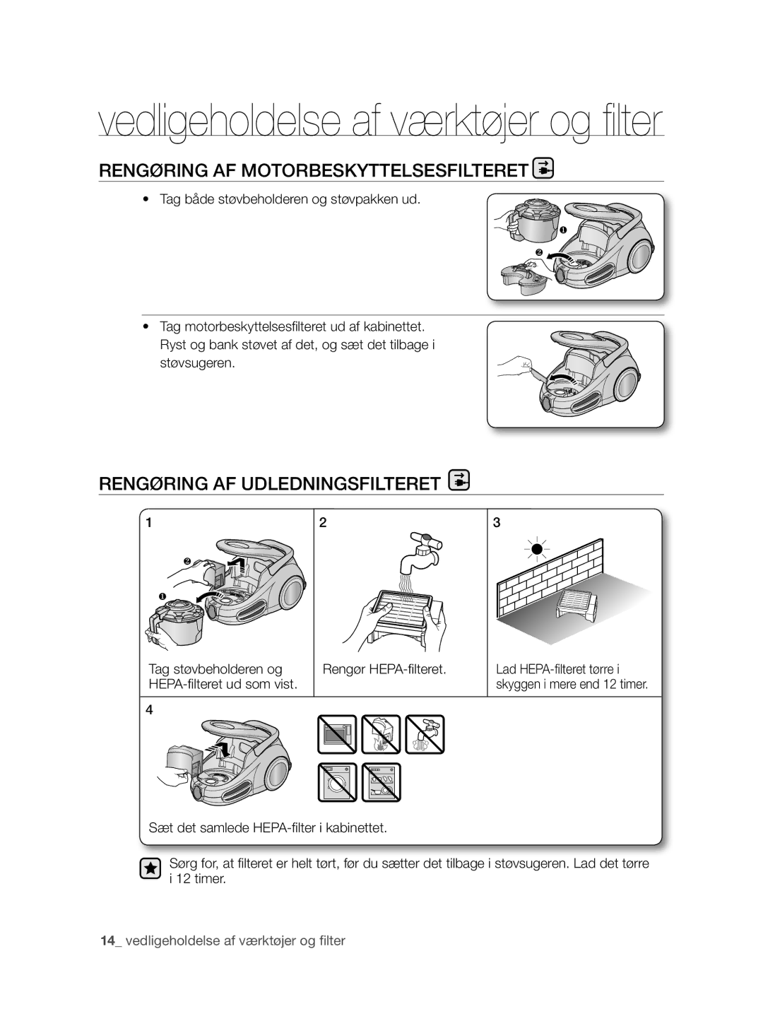 Samsung VCC8790H3K/XEE manual Rengøring AF Motorbeskyttelsesfilteret, Rengøring AF Udledningsfilteret 